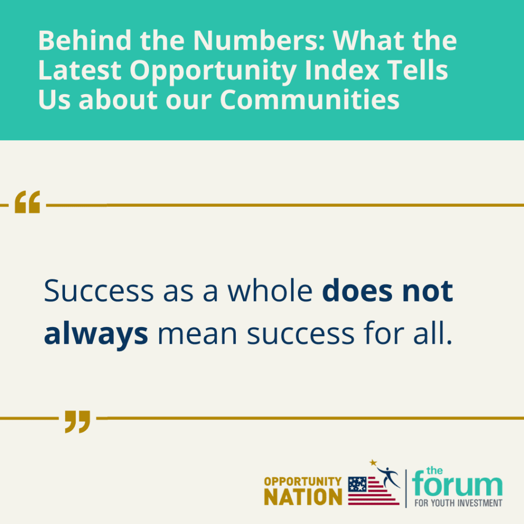 Behind the Numbers: What the Latest Opportunity Index Tells Us About Our Communities